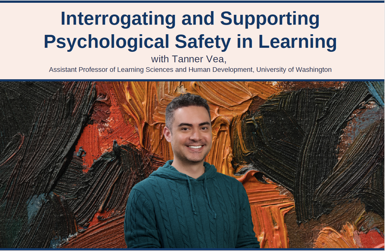 Interrogating and Supporting Psychological Safety in Learning